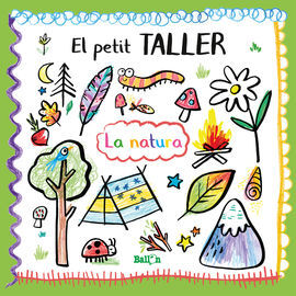 EL PETIT TALLER - LA NATURA