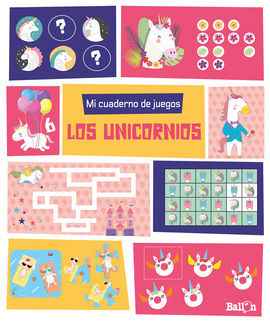 MI CUADERNO DE JUEGOS - LOS UNICORNIOS