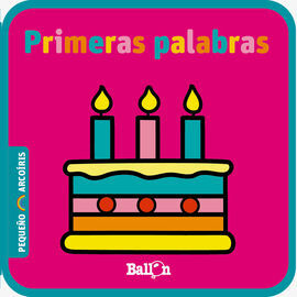 LIBROS BLANDITOS MINI : PRIMERAS PALABRAS