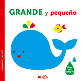 GRANDE Y PEQUEÑO PEQUEÑOS CURIOSOS