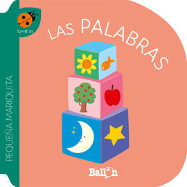 PEQUEÑA MARIQUITA - PRIMERAS PALABRAS