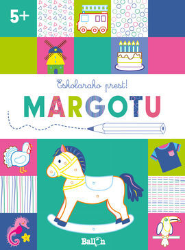 ESKOLARAKO PREST MARGOTU +5