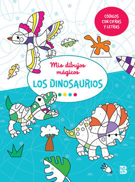 MIS DIBUJOS MÁGICOS DINOSAURIOS