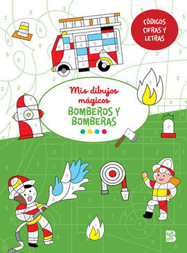 MIS DIBUJOS MAGICOS BOMBEROS Y BOMBERAS