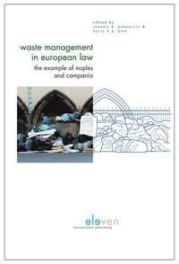 WASTE MANAGEMENT IN EUROPEAN LAW