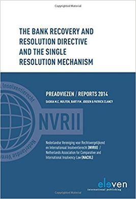THE BANK RECOVERY AND RESOLUTION DIRECTIVE AND THE SINGLE RESOLUTION MECHANISM