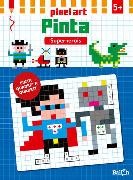 PIXEL ART PINTA - SUPERHEROIS