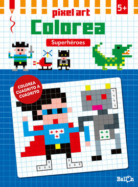 PIXEL ART COLOREA - SUPERHÉROES