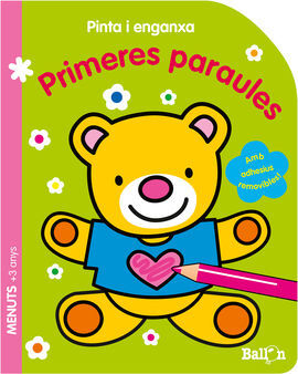 PINTA I ENGANXA. PRIMERES PARAULES