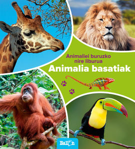 ANIMALIA BASATIAK/ANIMALIEL BURUZKO NIRE LIBURUA 