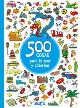 500 COSAS PARA BUSCAR Y COLOREAR (AZUL)