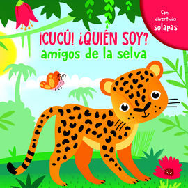 CUCÚ ¿QUIÉN SOY? : AMIGOS DE LA SELVA