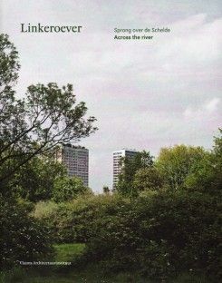 LINKEROEVER.: SPRONG OVER DE SCHELDE / ACROSS THE RIVER