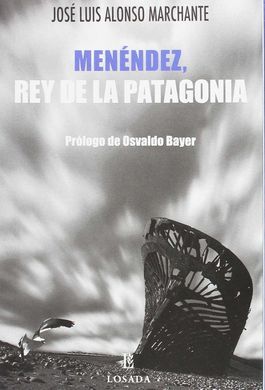 MENENDEZ REY DE LA PATAGONIA