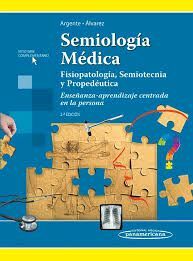 SEMIOLOGÍA MÉDICA *** ULTIMA EDICION ***