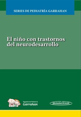 EL NIÑO CON TRASTORNOS DEL NEURODESARROLLO.