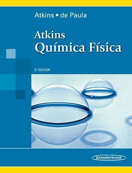 ATKINS-DE PAULA:QUÍMICA FÍSICA -  8A ED