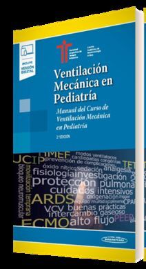 VENTILACIÓN MECÁNICA EN PEDIATRÍA (+E-BOOK)