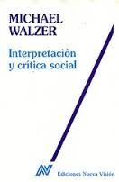 INTERPRETACION Y CRITICA SOCIAL