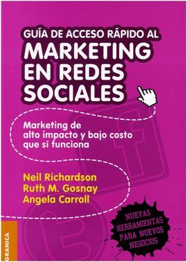 GUIA DE ACCESO RAPIDO AL MARKETING EN REDES SOCIALES