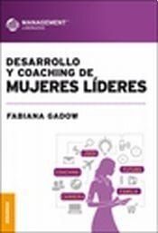 DESARROLLO Y COACHING DE MUJERES LIDERES