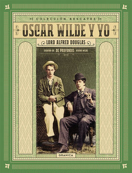 OSCAR WILDE Y YO