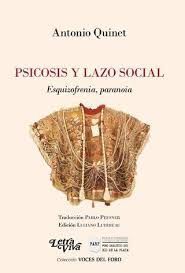 PSICOSIS Y LAZO SOCIAL. ESQUIZOFRENIA, PARANOIA.