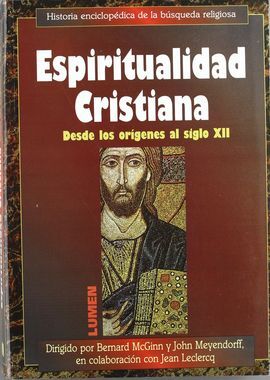 ESPIRITUALIDAD CRISTIANA I DESDE LOS ORIGENES