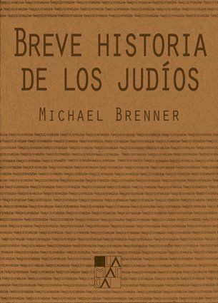 BREVE HISTORIA DE LOS JUDIOS 2ªED