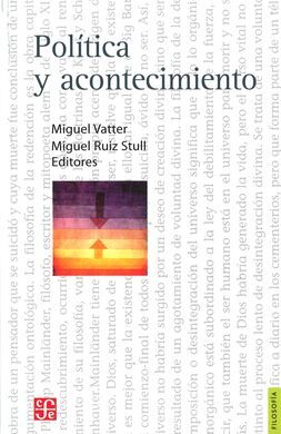 POLÍTICA Y ACONTECIMIENTO