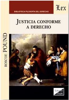 JUSTICIA CONFORME A DERECHO
