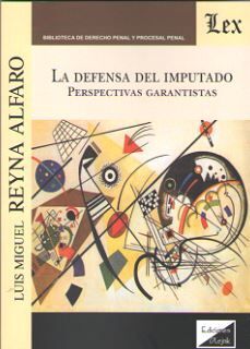 LA DEFENSA DEL IMPUTADO