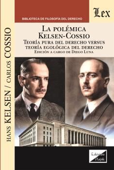 POLEMICA KELSEN-COSSIO, LA