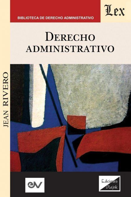 DERECHO ADMINISTRATIVO (RIVERO)