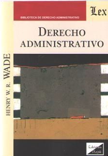 DERECHO ADMINISTRATIVO (WADE)