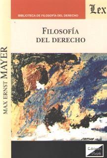 FILOSOFIA DEL DERECHO (MAYER)