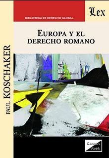 EUROPA Y EL DERECHO ROMANO