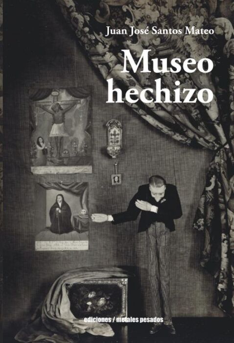 MUSEO HECHIZO