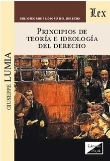 PRINCIPIOS DE TEORIA E IDEOLOGIA DEL DERECHO
