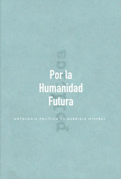 POR LA HUMANIDAD FUTURA