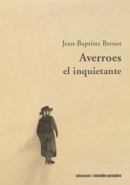 AVERROES EL INQUIETANTE