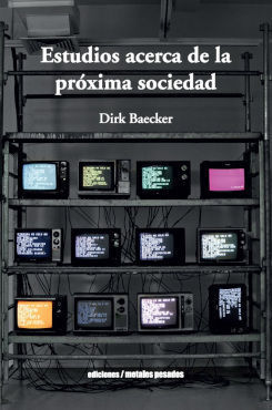 ESTUDIOS ACERCA DE LA PRÓXIMA SOCIEDAD