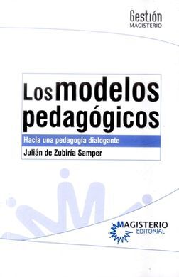 LOS MODELOS PEDAGOGICOS