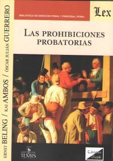 LAS PROHIBICIONES PROBATORIAS