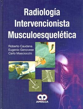 RADIOLOGIA INTERVENCIONISTA MUSCULOESQUELETICA