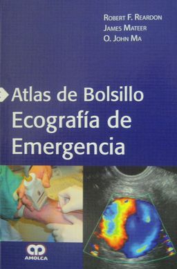 ATLAS DE BOLSILLO. ECOGRAFIA DE EMERGENCIA