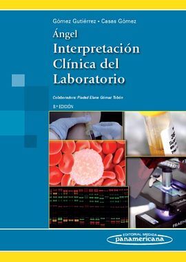 ÁNGEL. INTERPRETACIÓN CLÍNICA DEL LABORATORIO