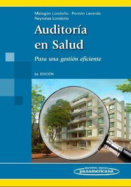AUDITORIA EN SALUD PARA UNA GESTION EFICIENTE