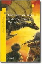 DRAGON DE VAPOR, EL - TORRE AMARILLA