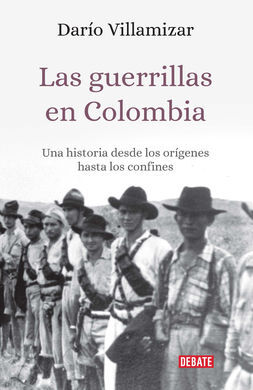 GUERRILLAS EN COLOMBIA, LAS